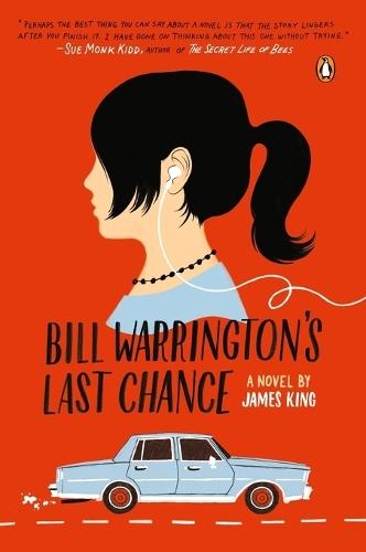 Bill Warrington's Last Chance: A Novel  by James King at Abbey's Bookshop, 
