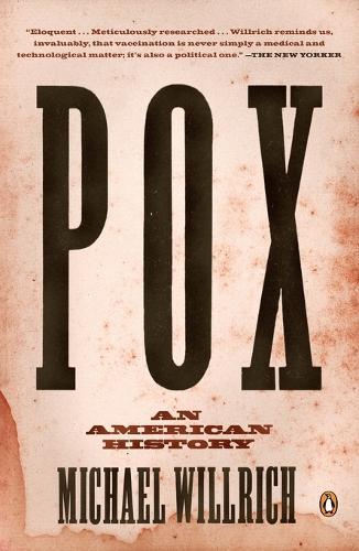 Pox: An American History  by Michael Willrich at Abbey's Bookshop, 