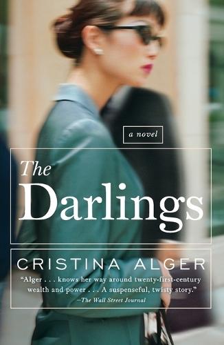 The Darlings: A Novel  by Cristina Alger at Abbey's Bookshop, 