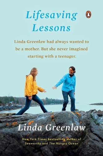 Lifesaving Lessons: Notes from an Accidental Mother  by Linda Greenlaw at Abbey's Bookshop, 