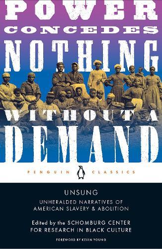 Unsung: Unheralded Narratives of American Slavery and Abolition  by Michelle Commander at Abbey's Bookshop, 
