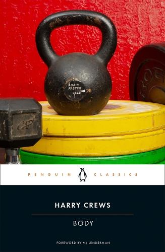 Body  by Harry Crews at Abbey's Bookshop, 