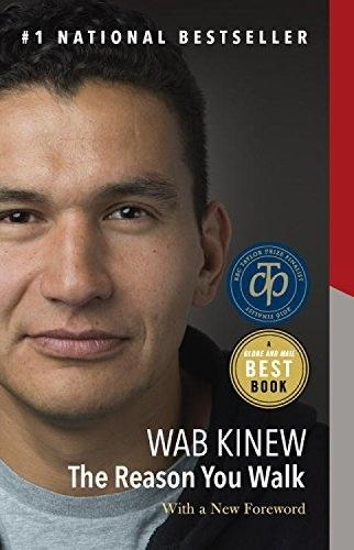 The Reason You Walk: A Memoir  by Wab Kinew at Abbey's Bookshop, 