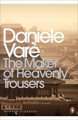 The Maker of Heavenly Trousers  by Daniele Varè at Abbey's Bookshop, 