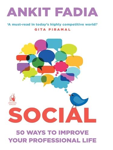 Social: 50 Ways to Improve Your Professional Life  by Ankit Fadia at Abbey's Bookshop, 