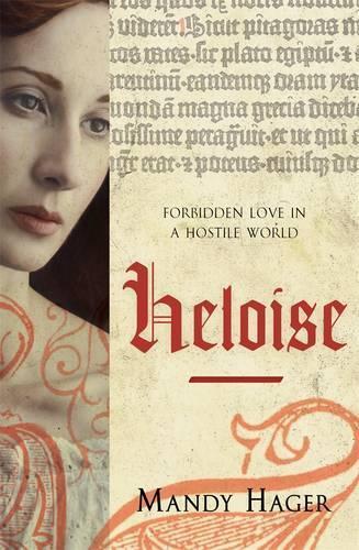 Heloise  by Mandy Hager at Abbey's Bookshop, 