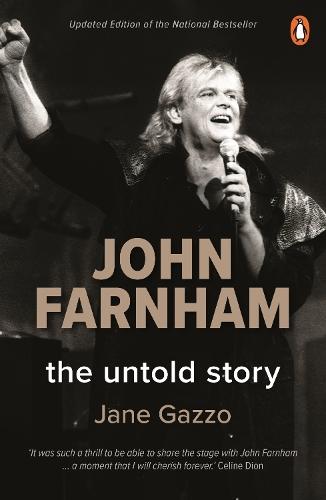 John Farnham: The Untold Story  by Jane Gazzo at Abbey's Bookshop, 