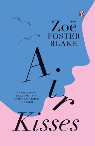 Air Kisses  by Zoë Foster Blake at Abbey's Bookshop, 