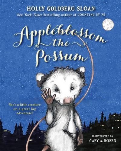 Appleblossom the Possum  by Holly Goldberg Sloan at Abbey's Bookshop, 