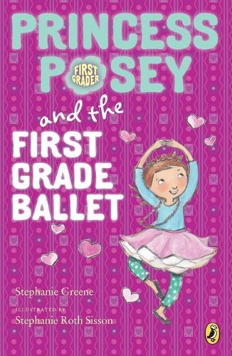 Princess Posey and the First Grade Ballet  by Stephanie Greene at Abbey's Bookshop, 