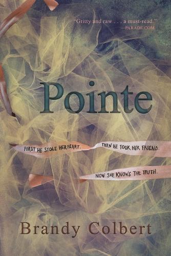 Pointe  by Brandy Colbert at Abbey's Bookshop, 