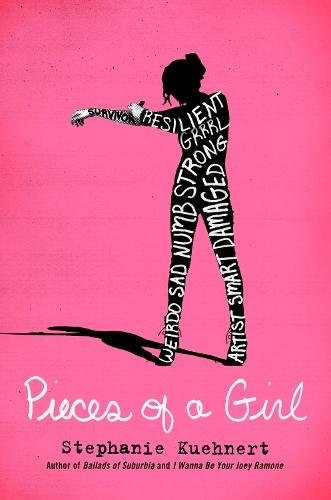 Pieces of a Girl  by Stephanie Kuehnert at Abbey's Bookshop, 
