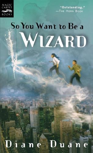 So You Want to Be a Wizard (#1 Young Wizards)