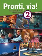 Pronti Via 2 Student Book PRICE ONLY WHILE STOCK LASTS  by Marisa Minelle Katis at Abbey's Bookshop, 