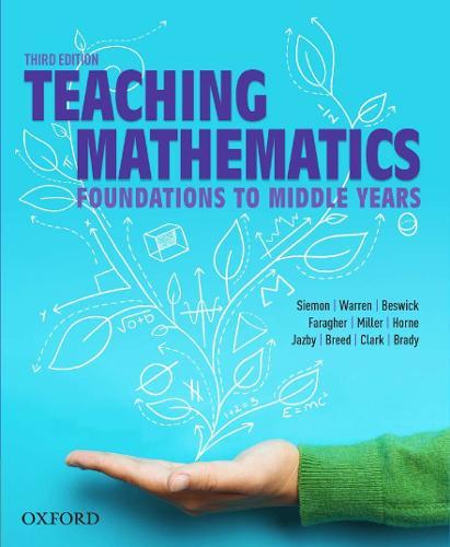 Teaching Mathematics: Foundations to Middle Years  by Dianne Siemon at Abbey's Bookshop, 