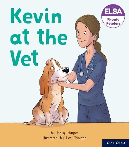 ELSA Phonic Readers Kevin at the Vet  by Harper at Abbey's Bookshop, 