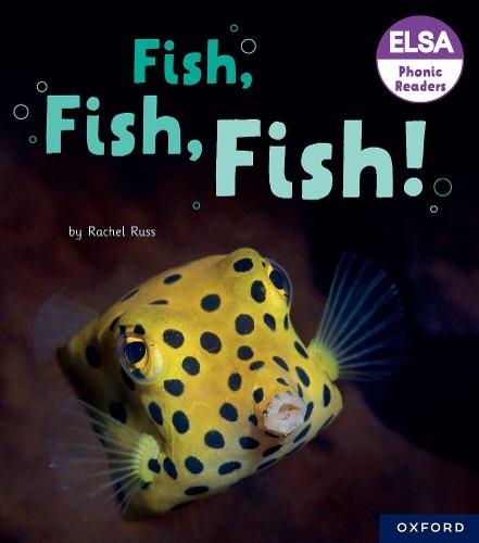 ELSA Phonic Readers Fish, Fish, Fish!  by Russ at Abbey's Bookshop, 