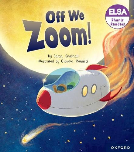 ELSA Phonic Readers Off We Zoom!  by Snashall at Abbey's Bookshop, 