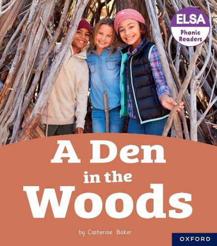 ELSA Phonic Readers A Den in the Woods  by Baker at Abbey's Bookshop, 