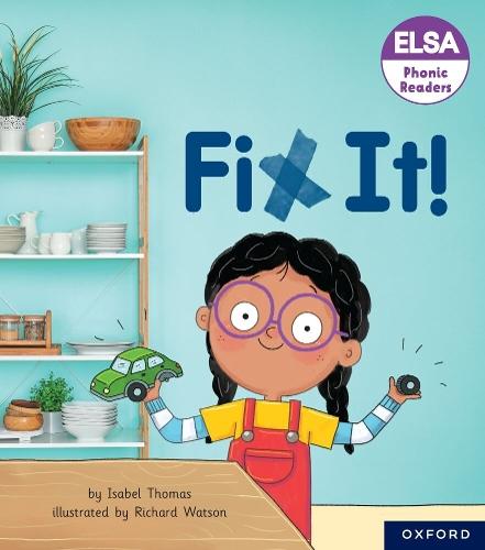 ELSA Phonic Readers Fix It!  by Thomas at Abbey's Bookshop, 