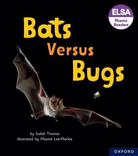 ELSA Phonic Readers Bats versus Bugs  by Thomas at Abbey's Bookshop, 