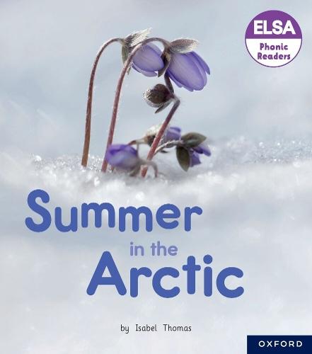 ELSA Phonic Readers Summer in the Arctic  by Thomas at Abbey's Bookshop, 