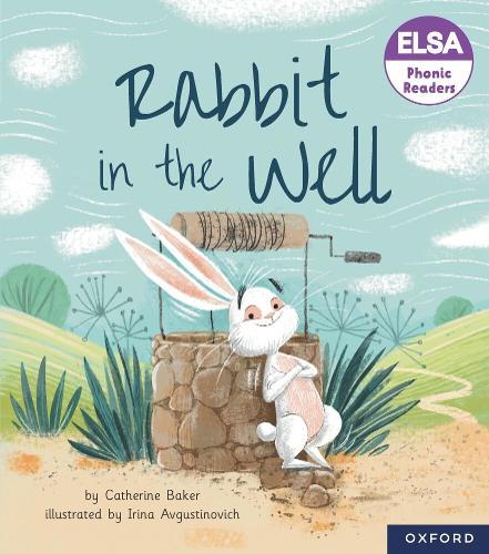 ELSA Phonic Readers Rabbit in the Well  by Baker at Abbey's Bookshop, 