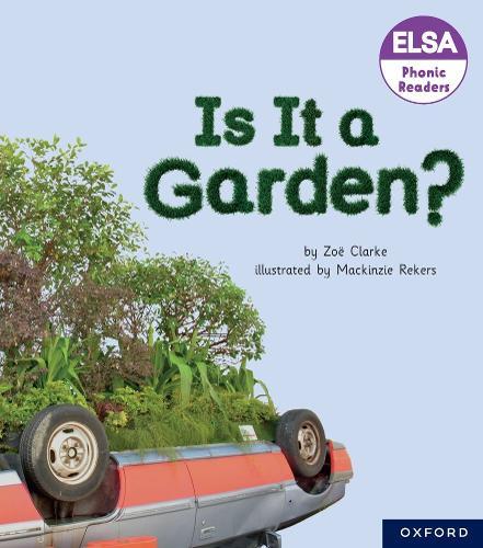 ELSA Phonic Readers Is It a Garden?  by Clarke at Abbey's Bookshop, 