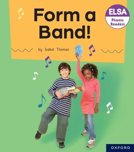 ELSA Phonic Readers Form a Band!  by Thomas at Abbey's Bookshop, 