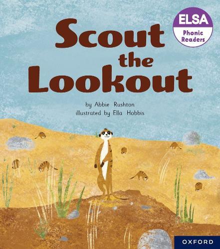 ELSA Phonic Readers Scout the Lookout