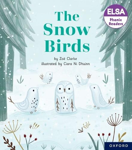 ELSA Phonic Readers The Snow Birds