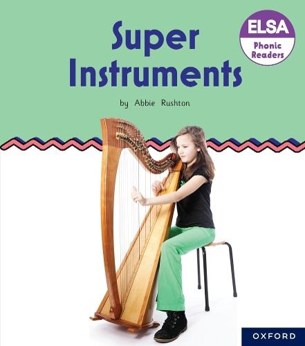 ELSA Phonic Readers Super Instruments  by Rushton at Abbey's Bookshop, 