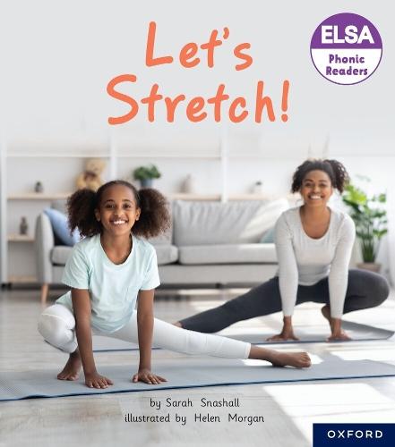 ELSA Phonic Readers Let's Stretch  by Snashall at Abbey's Bookshop, 