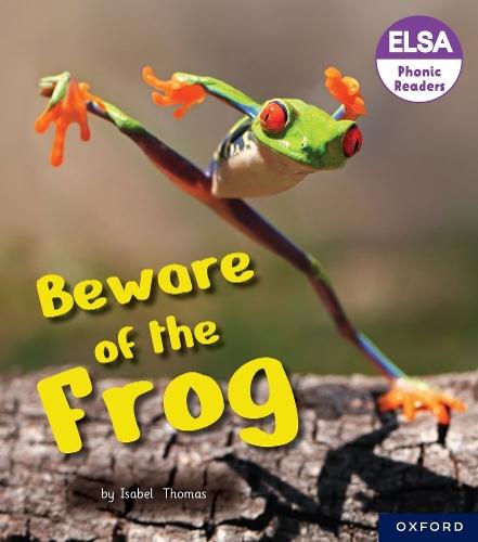 ELSA Phonic Readers Beware the Frog  by Thomas at Abbey's Bookshop, 