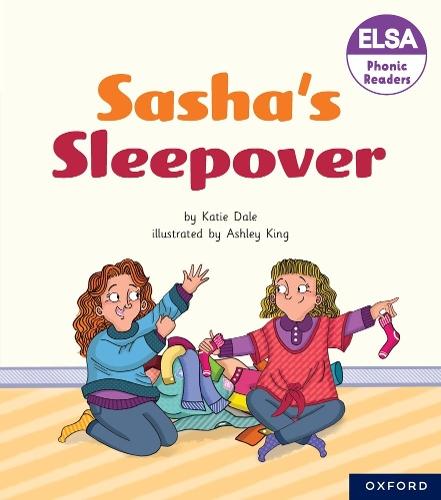 ELSA Phonic Readers Sasha's Sleepover  by Dale at Abbey's Bookshop, 