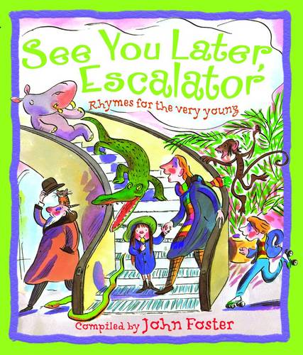 See You Later, Escalator  by John Foster at Abbey's Bookshop, 