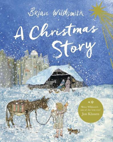 A Christmas Story  by Brian Wildsmith at Abbey's Bookshop, 