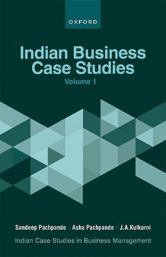 Indian Business Case Studies Volume I  by Sandeep Pachpande (Chairman, Chairman, ASM Group of Institutes, Pune) at Abbey's Bookshop, 