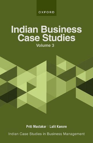 Indian Business Case Studies Volume III  by Lalit Kanore (Dean, Institute of Professional Studies, Dean, Institute of Professional Studies, ASM Group of Institutes, Pune) at Abbey's Bookshop, 