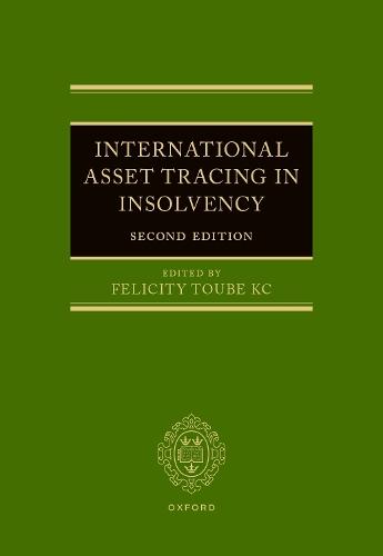 International Asset Tracing in Insolvency  by Felicity Toube (Barrister and Visiting Professor, Barrister and Visiting Professor, University of Oxford) at Abbey's Bookshop, 