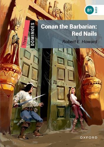Conan the Barbarian Red Nails (Level 3 Dominoes Reader)  by Oxford Editor at Abbey's Bookshop, 