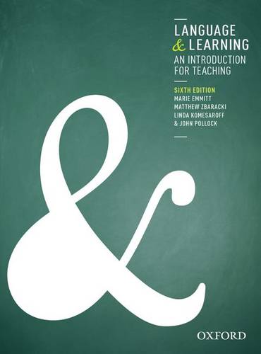 Language and Learning: An Introduction for Teaching (6th Edition)  by Marie Emmitt at Abbey's Bookshop, 