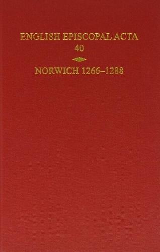 Norwich 1266-1288  by Christopher Harper-Bill (Emeritus Professor of Medieval History, University of East Anglia, Norwich) at Abbey's Bookshop, 