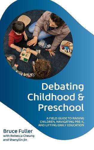 Debating Childhoods: Critical Perspectives on Early Childhood