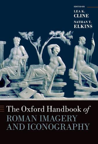 The Oxford Handbook of Roman Imagery and Iconography  by Lea K. Cline at Abbey's Bookshop, 