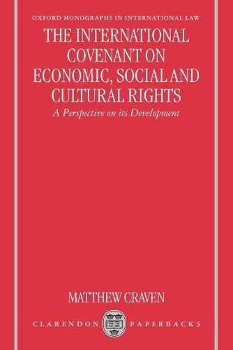 The International Covenant on Economic, Social and Cultural Rights: A Perspective on its Development  by Craven at Abbey's Bookshop, 