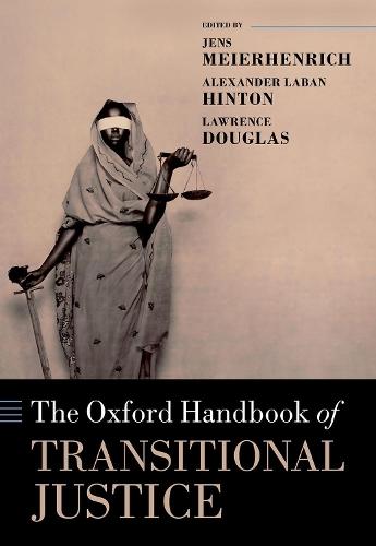 Oxford Handbook of Transitional Justice  by Jens Meierhenrich (London School of Economics) at Abbey's Bookshop, 
