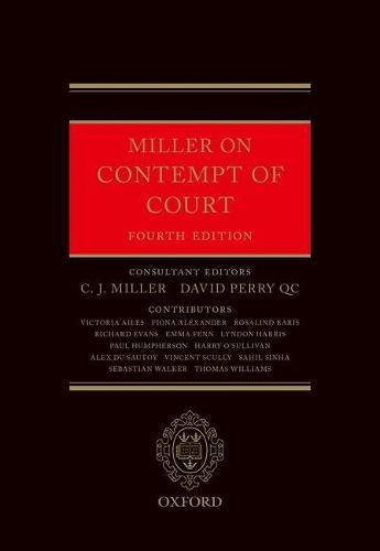Miller on Contempt of Court  by C. J. Miller (Emeritus Professor of Law, Emeritus Professor of Law, University of Birmingham) at Abbey's Bookshop, 