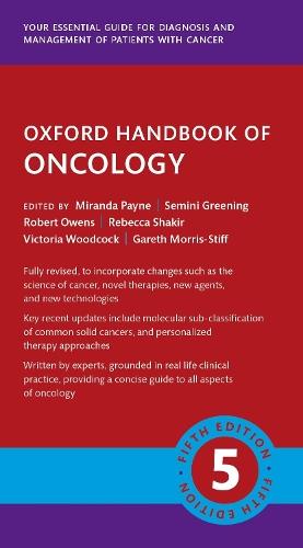 Oxford Handbook of Oncology  by Miranda Payne (Consultant Medical Oncologist,, Consultant Medical Oncologist,, Oxford University Hospitals NHS Foundation Trust, UK) at Abbey's Bookshop, 
