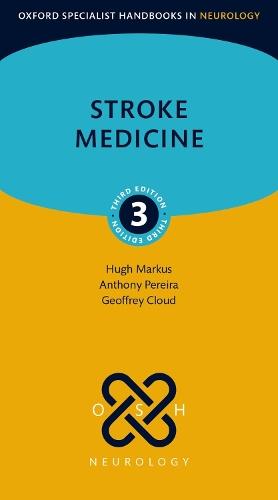 Stroke Medicine  by Hugh Markus (Professor of Stroke Medicine, Professor of Stroke Medicine, University of Cambridge) at Abbey's Bookshop, 